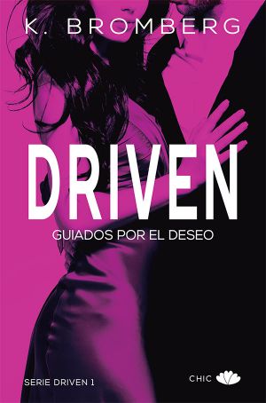 [Driven 02] • Driven · Guiados Por El Deseo